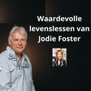 Levenslessen van Jodie Foster